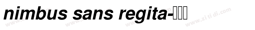 nimbus sans regita字体转换 nimbus sans regita字体转换